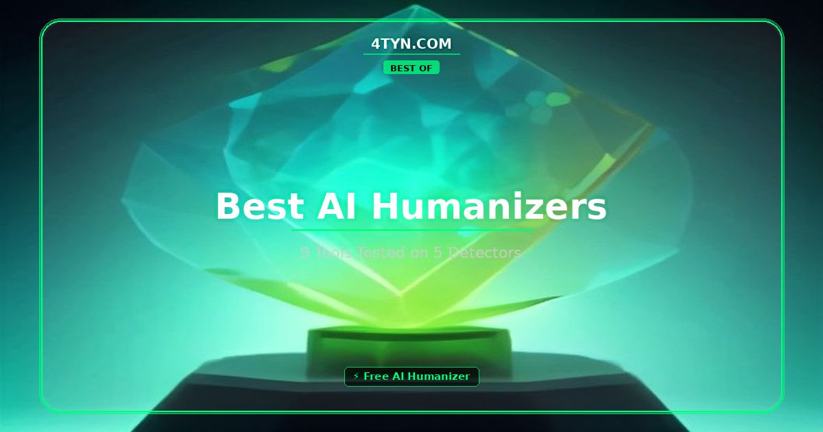The 9 Best AI Humanizers of 2026 — Tested on 5 Detectors